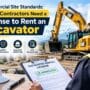 commercial site standards when contractors need a license to rent an excavator 90x90
